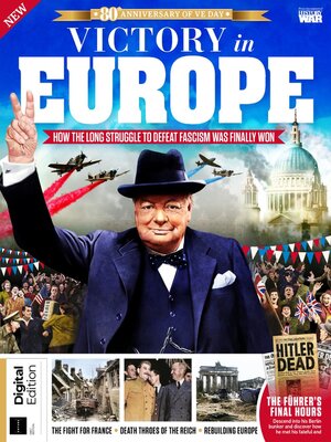 History of War Victory In Europe - Magazine